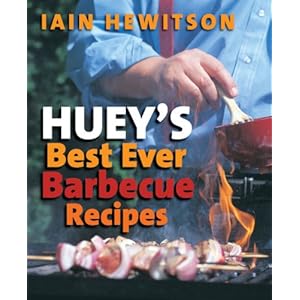 Huey's Best Ever Barbecue Recipes 