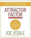 The Attractor Factor: 5 Easy Steps for Creating Wealth (or Anything Else) From the Inside Out