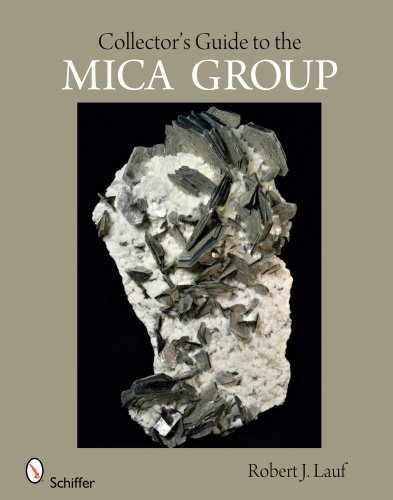 Collector's Guide to the Mica Group (Schiffer Earth Science Monographs) under Rocks & Minerals in The Books Store