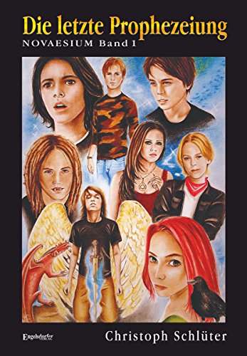 Die letzte Prophezeiung (NOVAESIUM, Band 1) (German Edition)