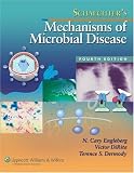 Schaechter's Mechanisms of Microbial Disease (Mechanisms of Microbial Disease (Schaechter))