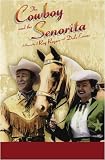 The Cowboy And The Senorita
