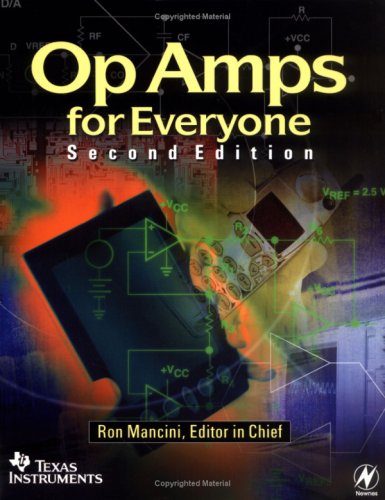 Op Amps for Everyone, Second Edition
