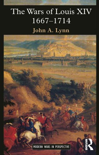 The Wars of Louis XIV 1667-1714 (Modern Wars In Perspective)