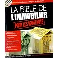 La Bible de l'immobilier pour les d�butants (1C�d�rom)