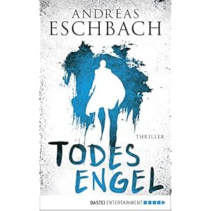 Todesengel: Roman
