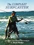 The Compleat Surfcaster (An American Littoral Society Book)