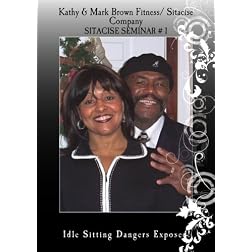 Kathy & Mark Brown Sitacise Seminar #1