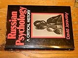 Russian psychology : a critical history