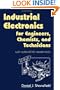 Industrial Electronics for Engineers, Chemists, and Technicians: With Optional Lab Experiments
