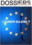L'Europe �clat�e ?