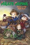 Attack on the High Seas! #3 (Pirate School)