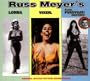 Russ Meyer's Lorna/Vixen./Faster, Pussycat! Kill! Kill!