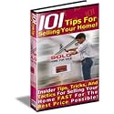 "101 Tips For Selling Your Home Yourself"