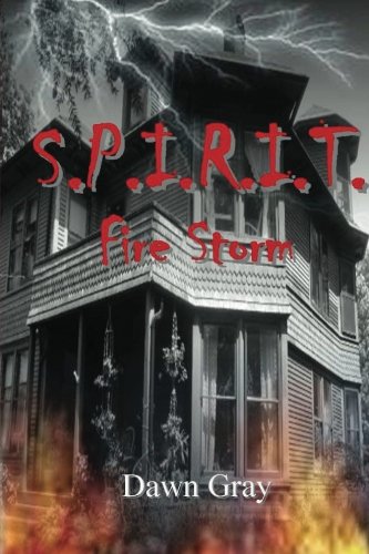 S.P.I.R.I.T.: Fire Storm