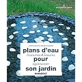 Plans d'eau fontaines et bassins pour agr�menter son jardin