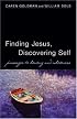Finding Jesus, Discovering Self: Passages to Healing And Wholeness