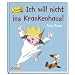 Kleine Prinzessin - Ich will nicht ins Krankenhaus!