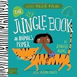 The Jungle Book: A BabyLit&reg; Animals Primer