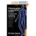 Fibromyalgia and Myofascial Pain Syndrome: A Practical Guide to Getting on With Your Life