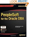 PeopleSoft for the Oracle DBA