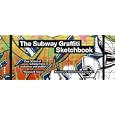 The Subway Graffiti Sketchbook von Manon Art, Alastair Campbell und ...