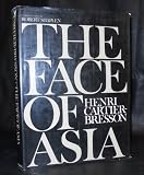 Henri Cartier-Bresson: The Face of Asia