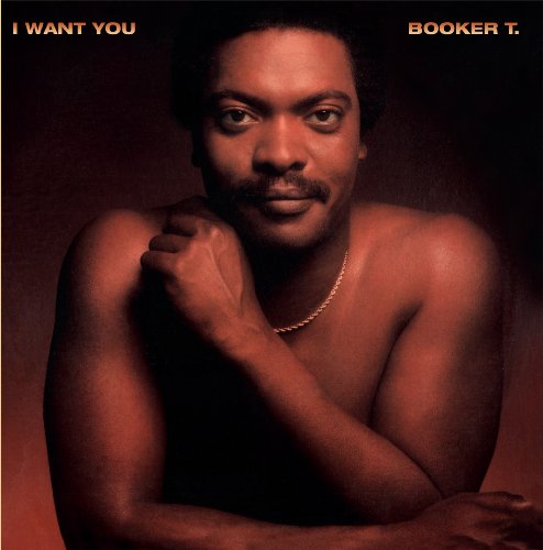 Booker T. - I Want You - Zortam Music