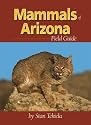 Mammals of Arizona Field Guide (Arizona Field Guides)