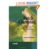 Patch Clamping: An Introductory Guide to Patch Clamp Electrophysiology