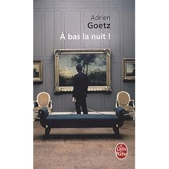 A bas la nuit !