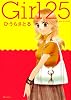 Girl 25 (講談社MOOK)