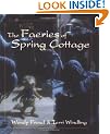 The Faeries of Spring Cottage