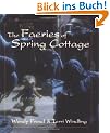 The Faeries of Spring Cottage