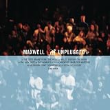 Maxwell Unplugged