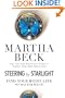 Steering by Starlight: Find Your Right Life, No Matter What!