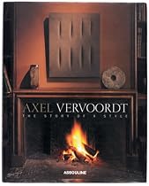 Axel Vervoordt: The Story of a Style