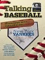 Talking Baseball with Ed Randall - New York Yankees Vol.1