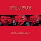 Megalomaniac