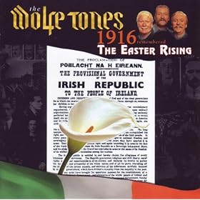 1916 Remembered: The Easter Rising