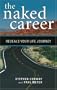 The Naked Career: Your Journey to Emotional and Financial Fulfillment