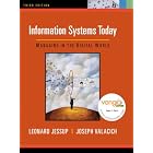 Click here to buy Information Systems Today: Managing in the Digital World (3rd Edition) by Leonard Jessup and Joseph Valacich.