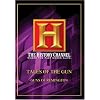 Tales of the Gun - Guns of Remington (History Channel)