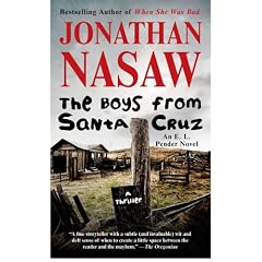 The Boys from Santa Cruz: A Thriller