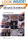 Drum Tuning: The Ultimate Guide