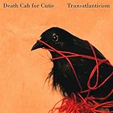 Transatlanticism (10th Anniversary Vinyl Edition)