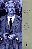 The Sound and the Fury: The Corrected Text with Faulkner's Appendix (Modern Library)