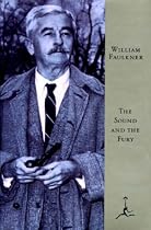 The Sound and the Fury: The Corrected Text with Faulkner's Appendix (Modern Library)