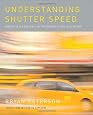 Understanding Shutter Speed: Creative Action and Low-Light Photography Beyond 1/125 Second