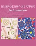 Embroidery on Paper for Cardmakers